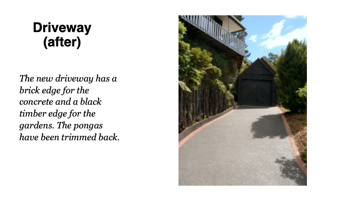 Driveway after